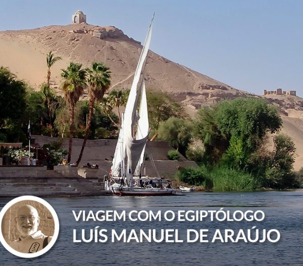 Viagem com o Egiptólogo Luís Manuel Araújo