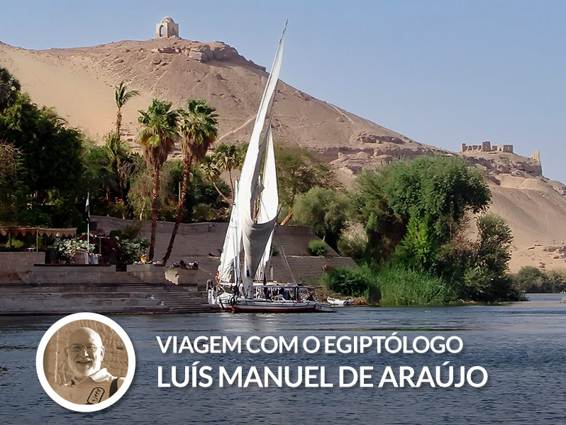 Viagem com o Egiptólogo Luís Manuel Araújo