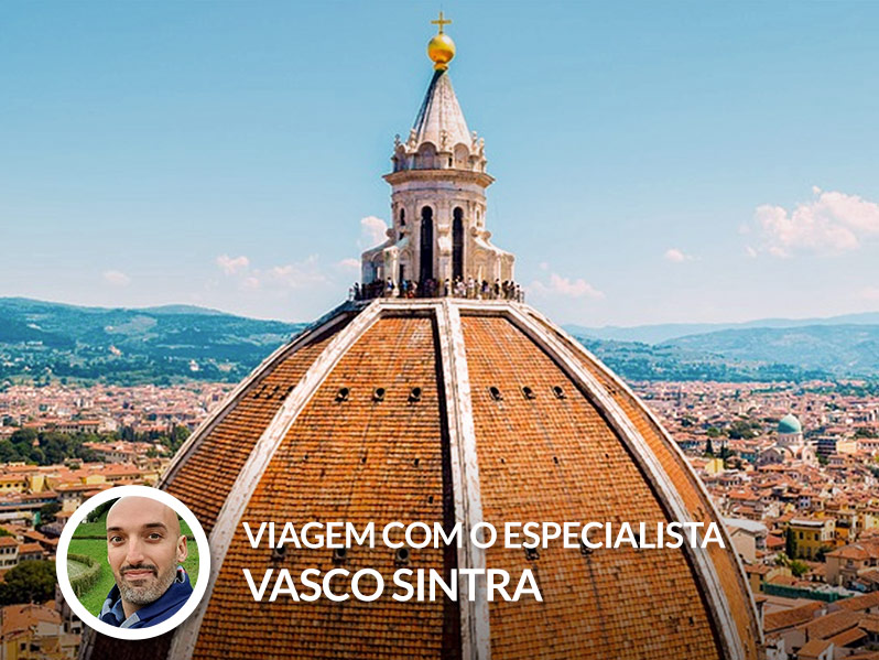 Viagem com o especialista Vasco Sintra - Florença